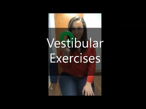 Vestibular Exercises