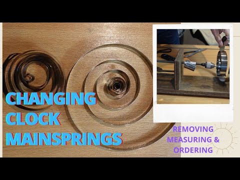 How to remove measure order and change the mainspring on your clock