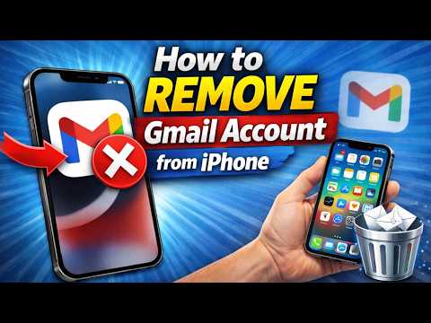 How to Remove Gmail Account from iPhone (2026) | Delete Google Account Easily