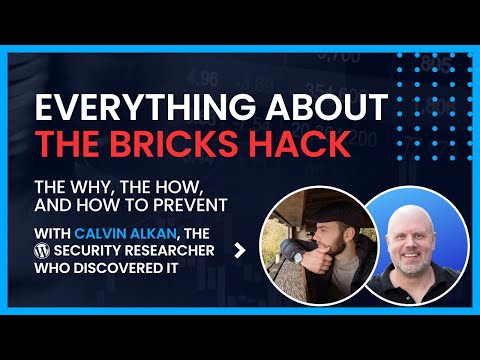 Everything about the Bricks Vulnerability and Hack. The Why, the How, and How to Prevent It