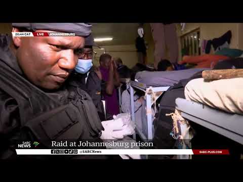 Johannesburg Prison Raid | Inmates searched