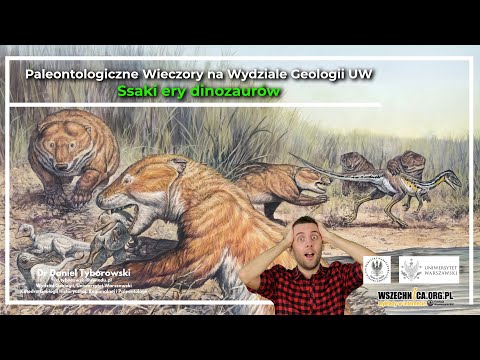 Ssaki ery dinozaurów / dr Daniel Tyborowski