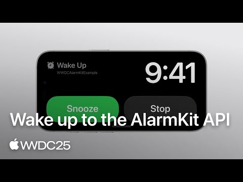WWDC25: Wake up to the AlarmKit API | Apple