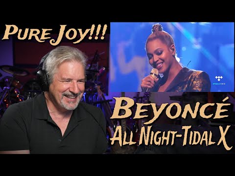 Beyoncé - All Night live at Tidal X  Reaction and Analysis Joyful and Smooth