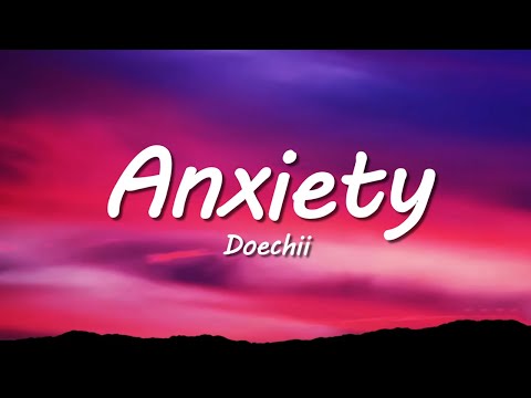 Doechii - Anxiety (Lyrics)