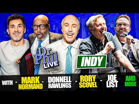 Dr Phil LIVE! With Mark Normand, Donnell Rawlings, Rory Scovel, Joe List and more!