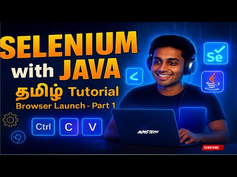 Selenium Basics | Browser launch |தமிழ் Part-1 AVMs TECH