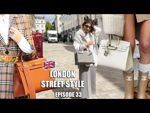 WHAT EVERYONE IS WEARING IN LONDON → 🇬🇧 LONDON Street Style Fashion → EPISODE.33