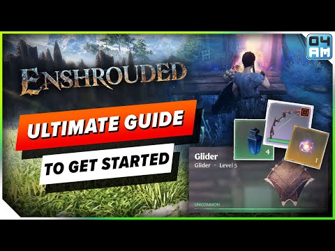 Enshrouded ULTIMATE Beginner Guide - Everything You Need To Know To Get Started