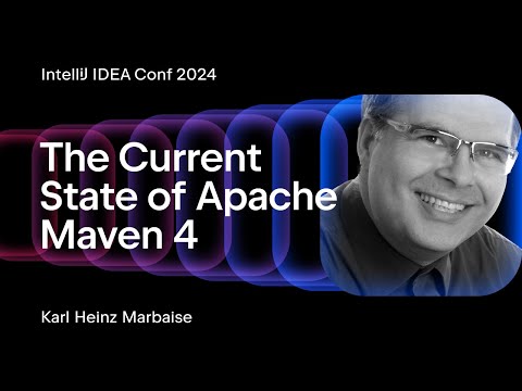 The Current State of Apache Maven 4