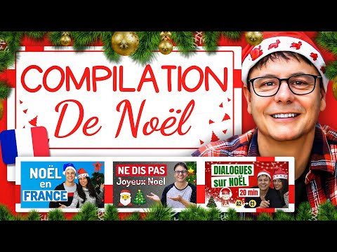 45 Minutes de Vocabulaire et Expressions de Noël !🎅🎄