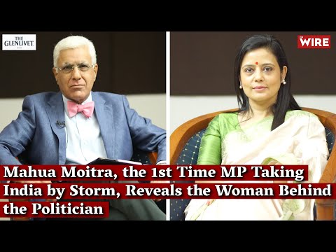 Mahua Moitra, the 1st Time MP Taking India by Storm, Reveals the Woman Behind the Politician