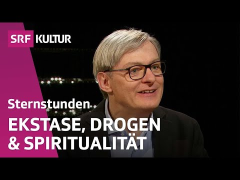 Bewusstseinserweiternde Methoden als gefährlicher Trend? | Sternstunde Philosophie | SRF Kultur