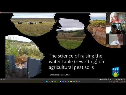 The science of rewetting agricultural peat soils: a presentation by Dr. Flo Renou Wilson, UCD