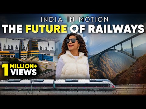 The Future Of Rail Travel In India | India In Motion Ep 1 | Curly Tales