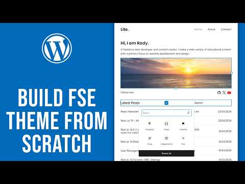 WordPress Full Site Editing: Custom Theme Development & Deployment Walkthrough
