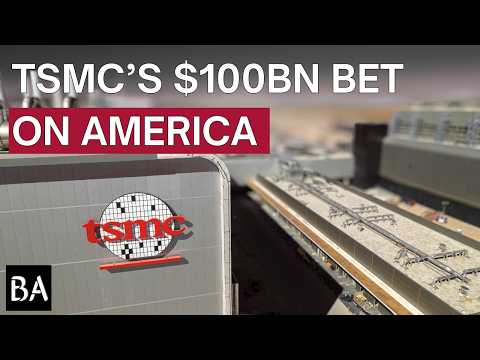 TSMC’s $100B Bet on America Explained
