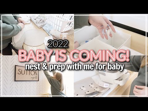 EXTREME CLEAN & ORGANIZE 2022 / NEST & PREP WITH ME / SMALL NURSERY & BABY ORGANIZATION
