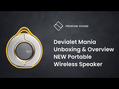 Devialet Mania Unboxing & Overview | NEW Portable Wireless Speaker by Devialet