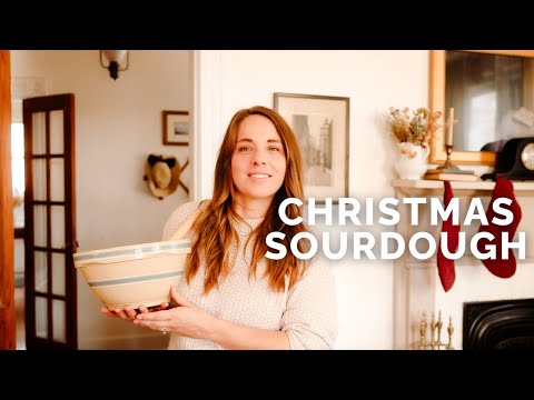 Favorite holiday sourdough recipes + tips and tricks