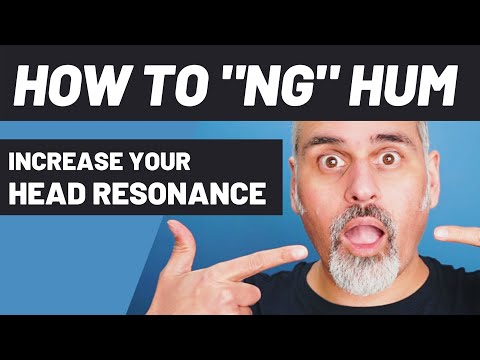 How To Do An NG Hum - Open Up Your Head Resonance [Detailed Guide]
