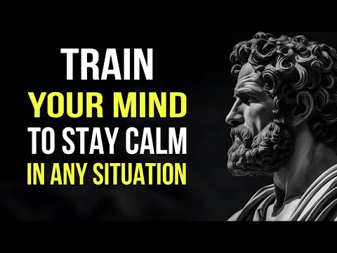 Train Your Mind to Stay Unbothered — Even in the Worst Moments | Stoic Philosophy