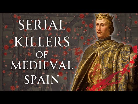 Serial Killers of Medieval Spain | Human Voiced, No Ads