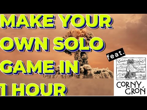 Hacking Corny Gron - Make Your Own Solo Game in 1 Hour (using the Man Alone Hack 'n' Slash Method)