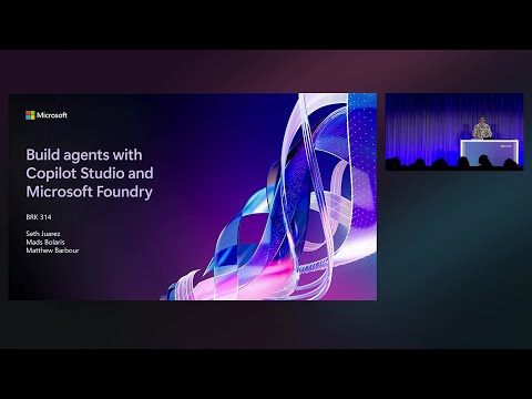 Building agents with Copilot Studio and Microsoft Foundry | BRK314