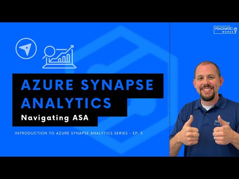 Azure Synapse Analytics: Navigating ASA [Introduction to Azure Synapse Analytics Series - Ep. 3]