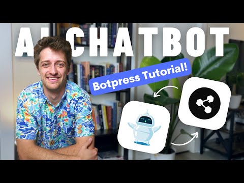 Using Botpress To Build Custom Trained AI ChatBots (2023 Full Tutorial)