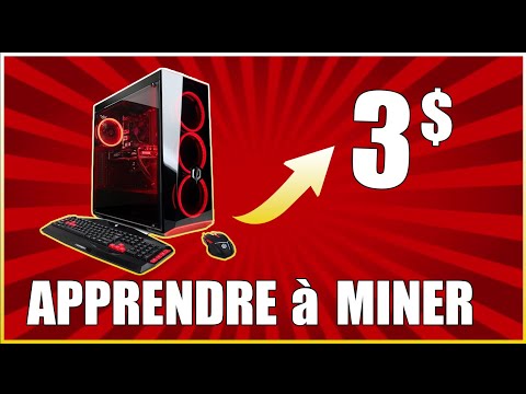 APPRENDRE à MINER - TUTO DEBUTANT - commencer à miner de la crypto