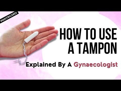 How To Use a Tampon- Explained By A Gynaecologist | Maitri | Dr Anjali Kumar