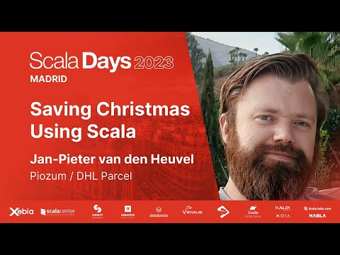 Jan-Pieter van den Heuvel - Saving Christmas Using Scala