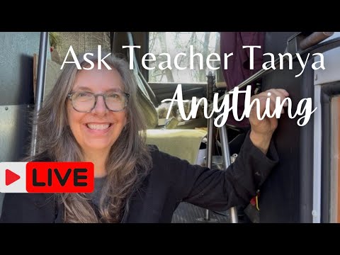 Live Class with Teacher Tanya - What's New