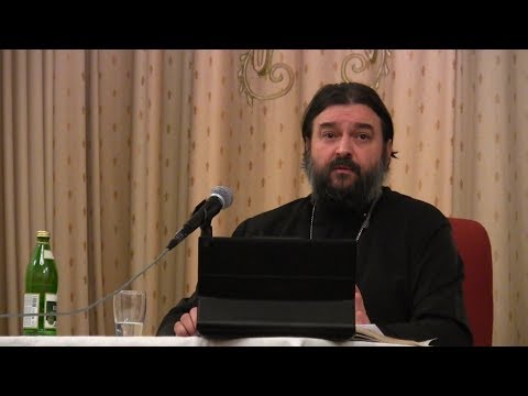 Евангелие - как инструкция к Жизни. Ответы на вопросы. Прот.Андрей Ткачёв (27.03.2018г.)