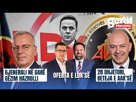 Gjenerali në Garë/ Gëzim Hazrolli - Oferta e LDK-së - 28 dhjetori, beteja e AAK-së | PRESSING | T7