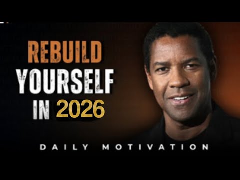 “Rise Again: Rebuilding Yourself This New Year” - Denzel Washington 