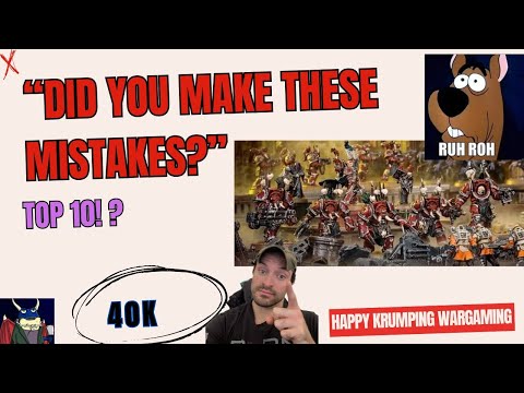 “Top 10 Warhammer 40k Mistakes You’re Probably Making” (and how to fix them!)