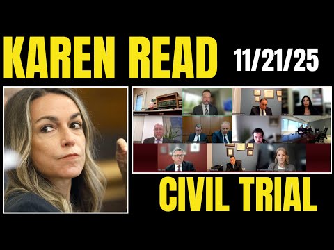Updates: Karen Read Civil Trial | Wrongful Death Lawsuit (11/21/25)