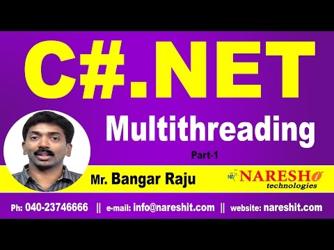 Multithreading in C# NET Part 1 | C#.NET Tutorial | Mr. Bangar Raju