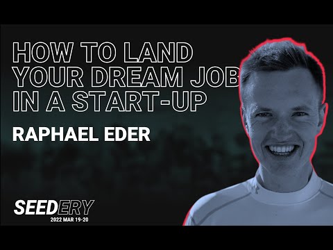 How to land your dream job in a start-up w/ Raphael Eder (Founder & CEO, Hyphen)