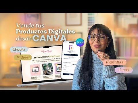 Guía para vender tus productos digitales con Canva + una Plataforma de Pago 💡⌨️ 🖥️