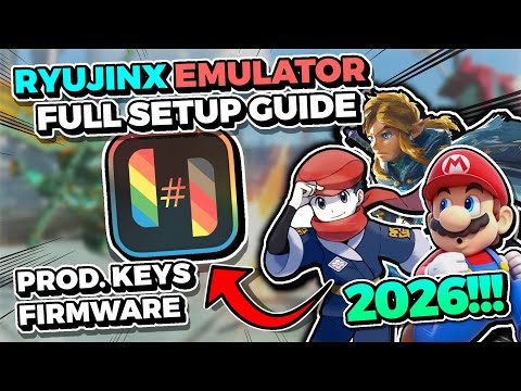 🔥2026! Ryujinx Emulator Full Setup Guide | Ryujinx Prod Keys and Firmware Guide | Switch Emulator PC
