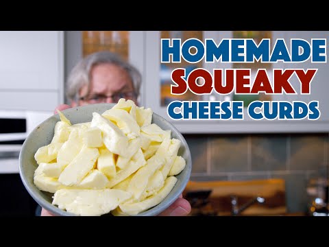 Making SQUEAKY Cheese CURDS From Scratch