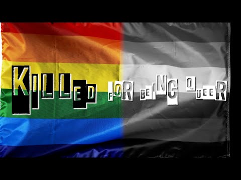 WATCH | DOCUMENTARY: Killed For Being Queer