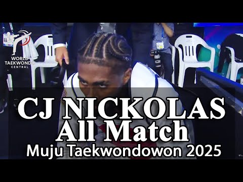 CJ NICKOLAS FULL FIGHT | Muju Taekwondo 2025
