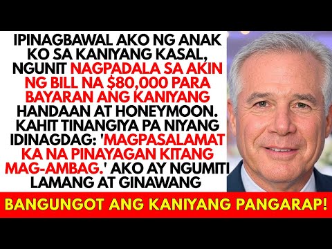 Pinagbawalan Ako ng Anak sa Kasal, Bill ₱4.7M para sa Kasal at Honeymoon!