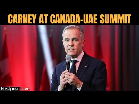 Canada–UAE LIVE: Mark Carney Delivers Remarks at Investment Summit in Abu Dhabi | N18G