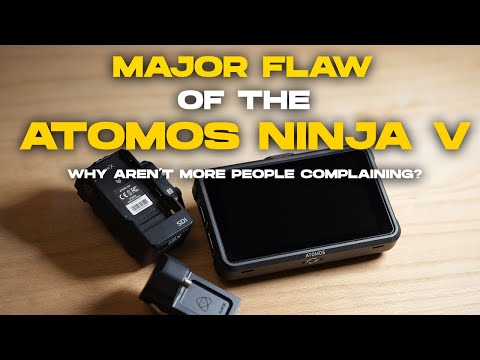 Major Problem of the Atomos Ninja V - This is unacceptable